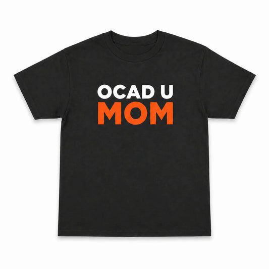 OCAD U Mom T Shirt